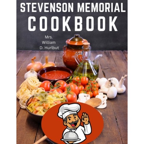 (영문도서) Stevenson Memorial Cookbook Paperback, Tansen Publisher, English, 9781805475644