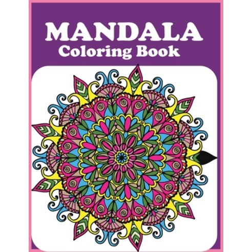 Mandala Coloring Book: Stress Relieving Mandala Designs for Adults Relaxation Paperback, Independently Published, English, 9798722253699