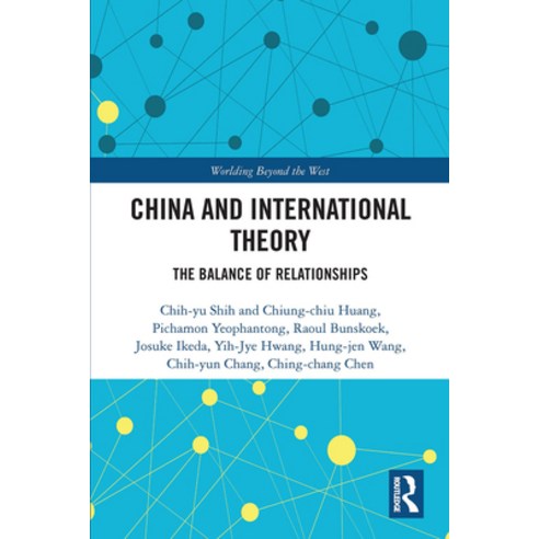 China and International Theory: The Balance of Relationships Paperback, Routledge, English, 9780367730789
