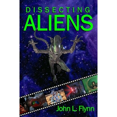 (영문도서) Dissecting Aliens Paperback, Galactic Books, English, 9780976940036