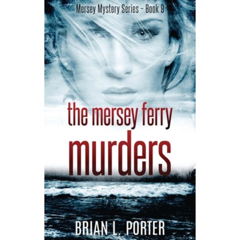 (영문도서) The Mersey Ferry Murders Hardcover, Next Chapter, English, 9784867523391