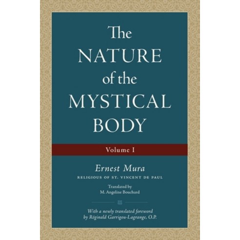 (영문도서) The Nature of the Mystical Body (Volume I) Paperback, Arouca Press, English, 9781990685675