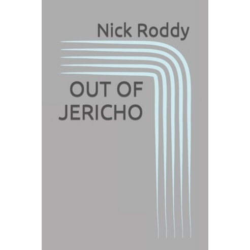 (영문도서) Out of Jericho Paperback, Independently Published, English, 9798862445459