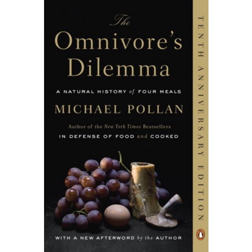 (영문도서) The Omnivore''s Dilemma: A Natural History of Four Meals Paperback, Penguin Books, English, 9780143038580