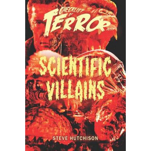 Checklist of Terror 2019: Scientific Villains Paperback, Independently Published