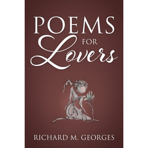 Poems For Lovers Paperback, Outskirts Press