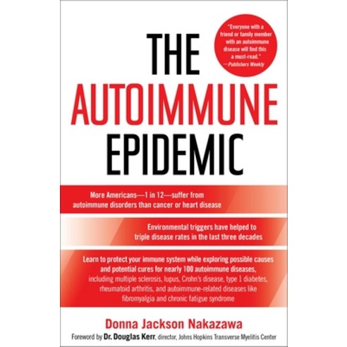 (영문도서) The Autoimmune Epidemic Paperback, Atria Books, English, 9780743277761