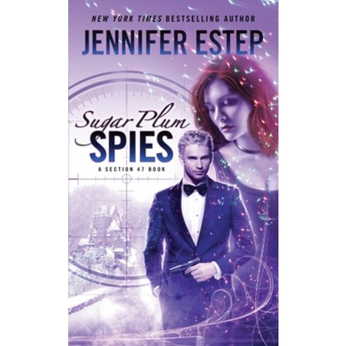 (영문도서) Sugar Plum Spies Hardcover, Jennifer Estep, English, 9781950076260