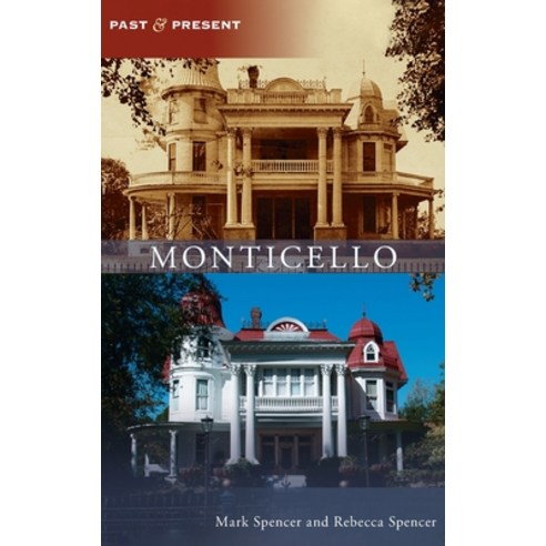 (영문도서) Monticello Hardcover, Arcadia Pub (Sc), English, 9781540257314