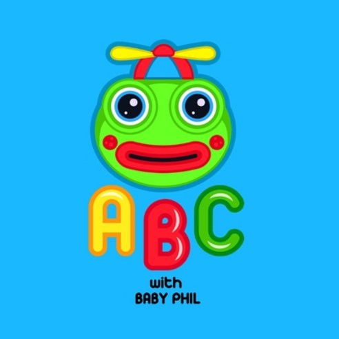 (영문도서) ABC with Baby Phil: Easy and fun way to learn the alphabet. Paperback, Independently Published, English, 9798391238966