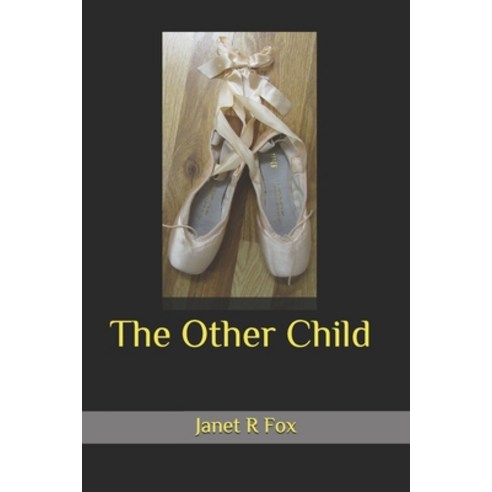 The Other Child Paperback, Independently Published, English, 9798738839344