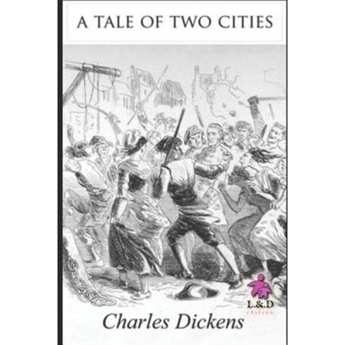 A Tale of Two Cities Paperback, Independently Published, English, 9781726756525