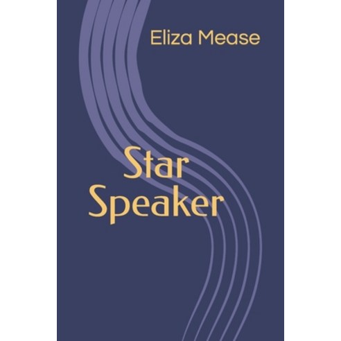 (영문도서) Star Speaker Paperback, Independently Published, English, 9798824891836