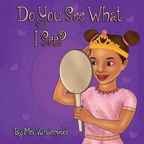 Do You See What I See?: For girls Paperback, Independently Published, English, 9798652088095