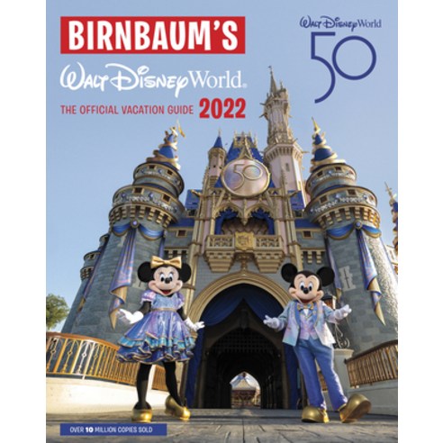 (영문도서) Birnbaum''s 2022 Walt Disney World: The Official Vacation Guide Paperback, Disney Editions, English, 9781368062459