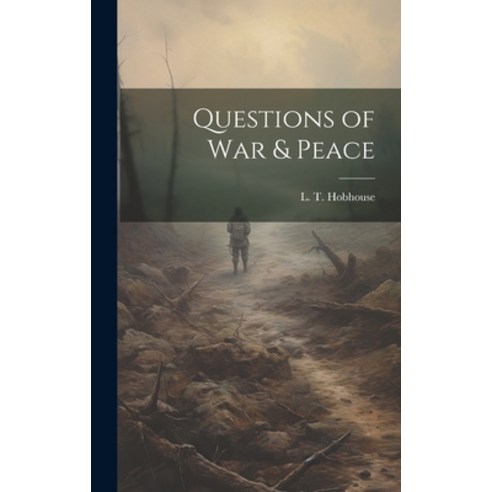 (영문도서) Questions of war & Peace Hardcover, Legare Street Press, English, 9781020812132