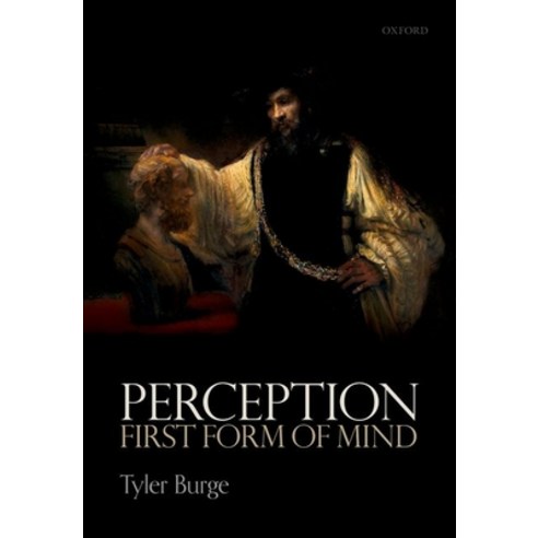 (영문도서) Perception: First Form of Mind Paperback, Oxford University Press, USA, English, 9780198871019