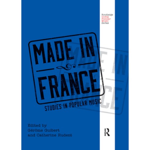 (영문도서) Made in France: Studies in Music Paperback, Routledge, English, 9780367869779