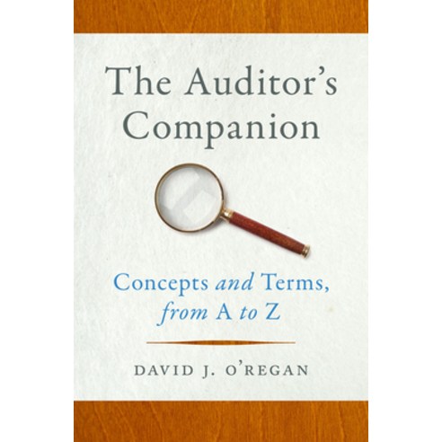 (영문도서) The Auditor''s Companion: Concepts and Terms from A to Z Hardcover, Georgetown University Press, English, 9781647124199