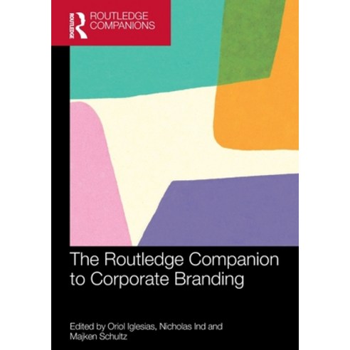 (영문도서) The Routledge Companion to Corporate Branding Paperback, English, 9781032252599