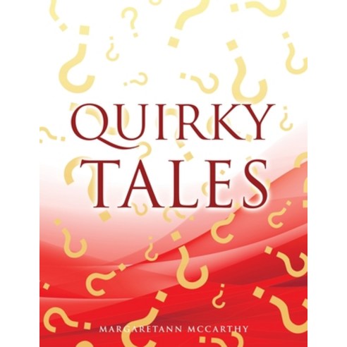 (영문도서) Quirky Tales Paperback, Xulon Press, English, 9781662872006