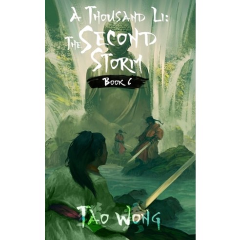 (영문도서) A Thousand Li: The Second Storm: Book 6 of A Thousand Li Hardcover, Starlit Publishing, English, 9781990491368