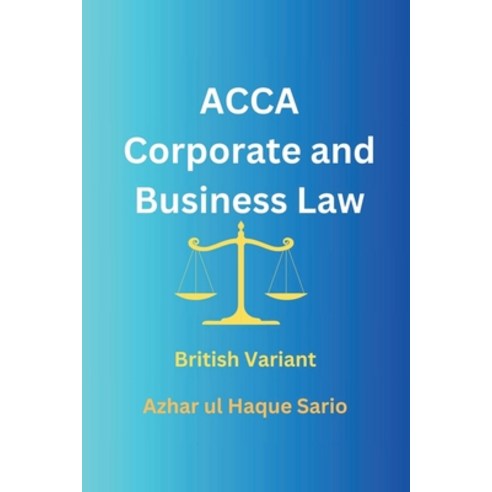 (영문도서) ACCA Corporate and Business Law Paperback, Azhar Sario Dubai, English, 9783384444523