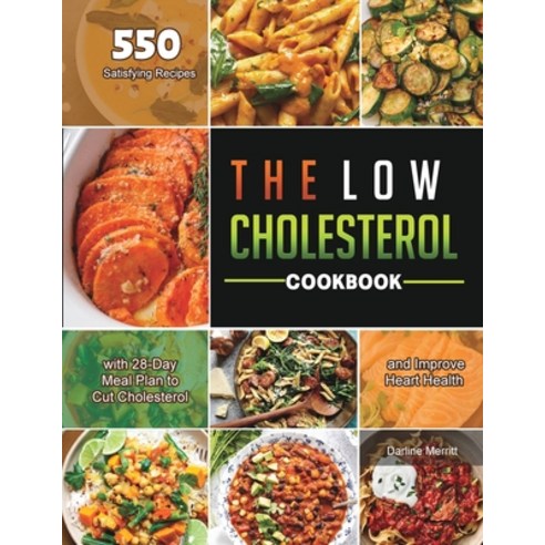 (영문도서) The Low Cholesterol Cookbook 2021 Paperback, John Wu, English, 9781803679983