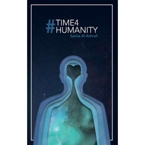 #Time4Humanity Paperback, Samie Al-Achrafi