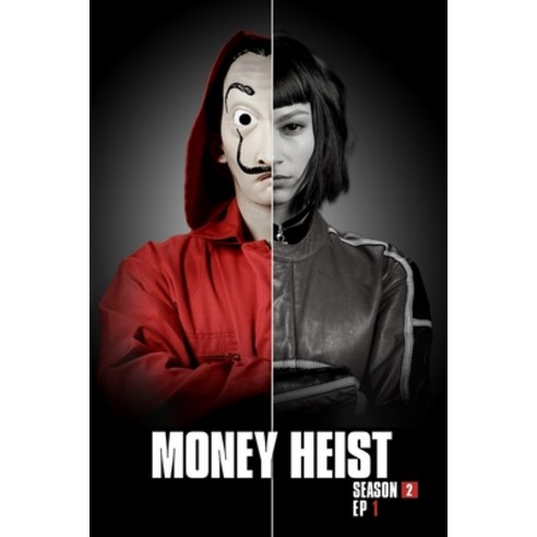 Money Heist Season 2 EP1: Se Acabaron Las M&#65533;scaras - Original Screenplay Paperback, Independently Published