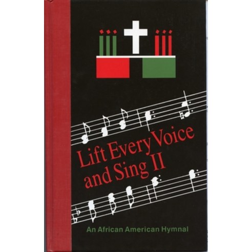 (영문도서) Lift Every Voice and Sing II Pew Edition: An African American Hymnal Hardcover, Church Publishing, English, 9780898691948