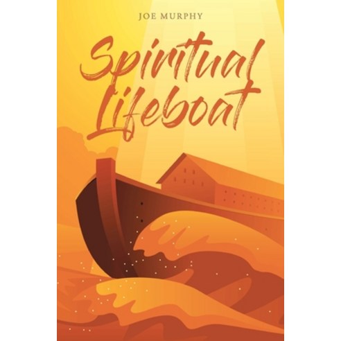 Spiritual Lifeboat Paperback, Christian Faith Publishing,..., English, 9781098069926