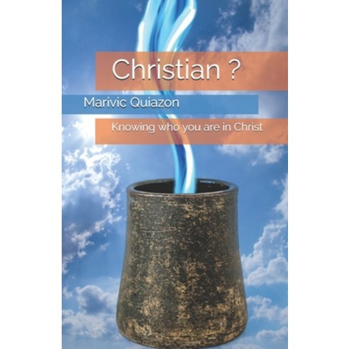 (영문도서) Christian ?: Knowing who you are in Christ Paperback, Marivic Quiazon, English, 9781838199326