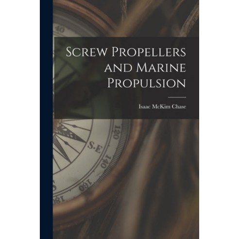(영문도서) Screw Propellers and Marine Propulsion Paperback, Legare Street Press, English, 9781016275224