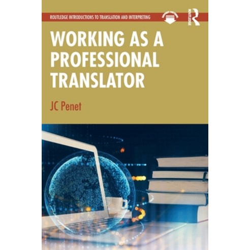 (영문도서) Working as a Professional Translator Paperback, Routledge, English, 9781032115573