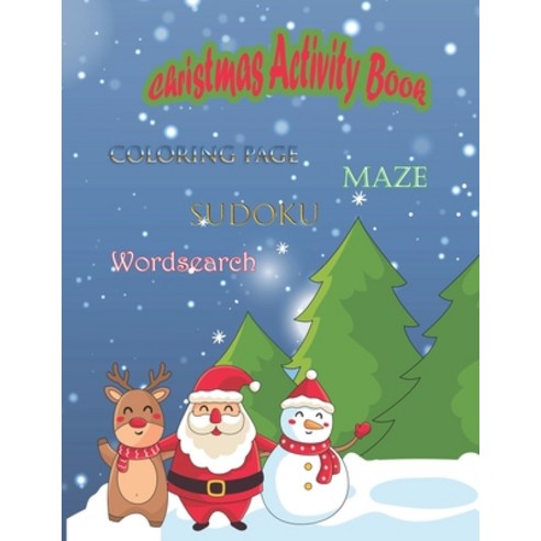 Christmas Activity Book: Fun Christmas Activities for Kids - Coloring Pages Mazes Word Search Sud... Paperback, Independently Published, English, 9798576552139