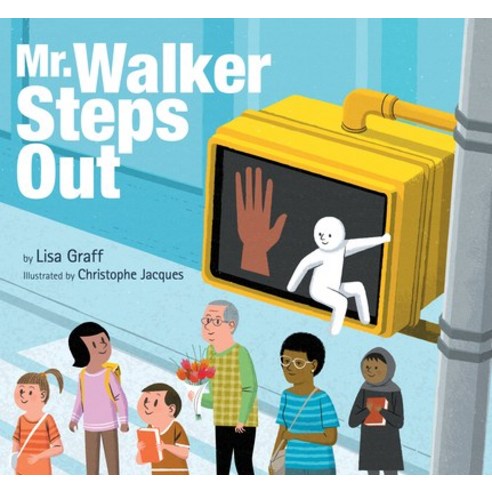(영문도서) Mr. Walker Steps Out Hardcover, Clarion Books, English, 9781328851031