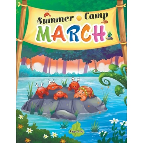 (영문도서) Summer Camp March Paperback, Reverend Peter G. Vu, English, 9781952648304