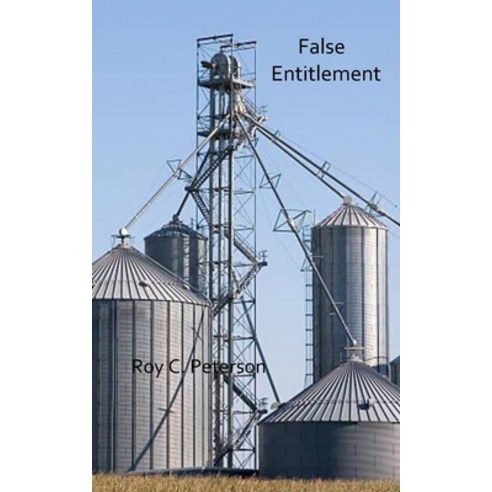 (영문도서) False Entitlement Paperback, Independently Published, English, 9798835274642