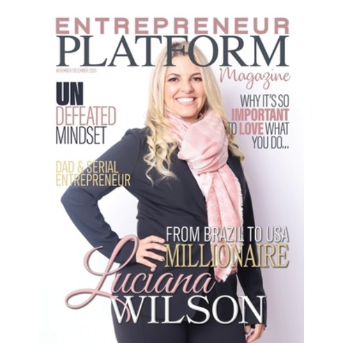 Entrepreneur Platform Magazine: Nov/Dec 2020 Paperback, Independently Published, English, 9798574420065