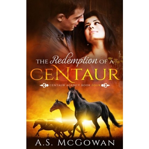 (영문도서) The Redemption of a Centaur Paperback, Independently Published, English, 9781731254085