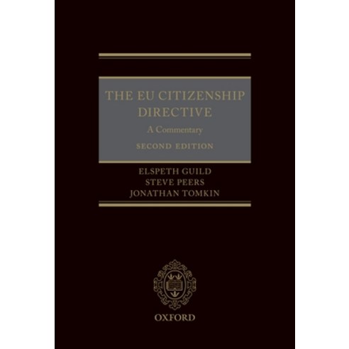 (영문도서) EU Citizenship Directive: Commentary 2e C Hardcover, Academic, English, 9780198849384