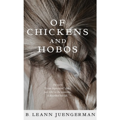 (영문도서) Of Chickens and Hobos Hardcover, Author Academy Elite, English, 9781640859982