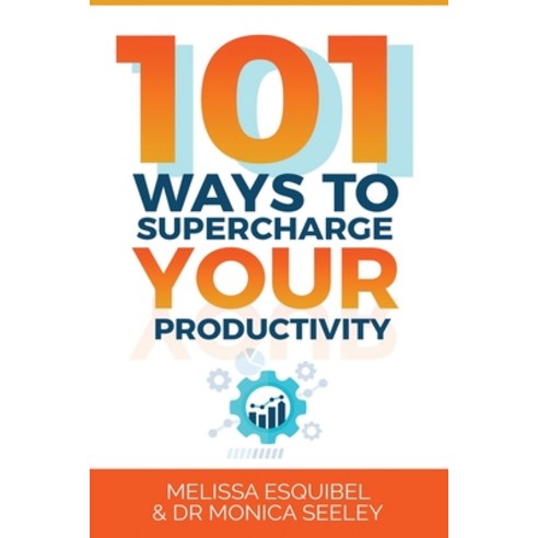 (영문도서) 101 Ways To Supercharge Your Productivity Paperback ...