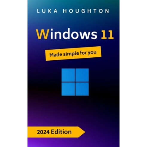 (영문도서) Windows 11: Made simple for you Paperback, Independently Published, English, 9798332415142