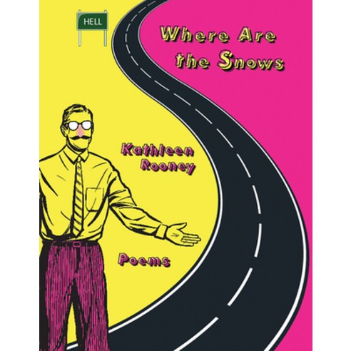 (영문도서) Where Are the Snows: Poems Paperback, Texas Review Press, English, 9781680032925