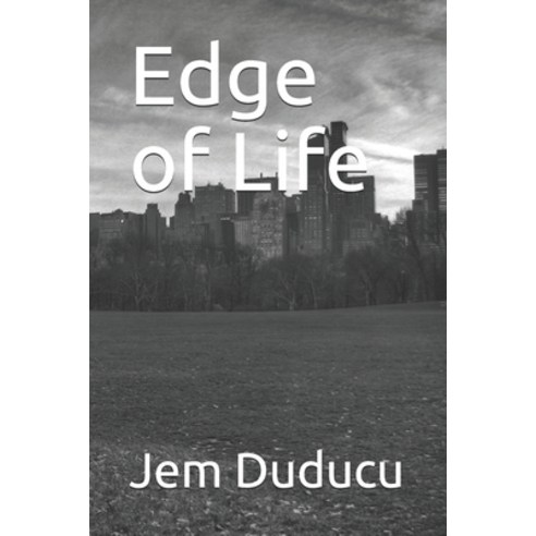 Edge of Life Paperback, Independently Published, English, 9798597420592