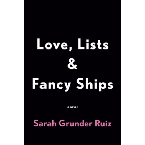 Love Lists and Fancy Ships Paperback, Berkley Books, English, 9780593335420