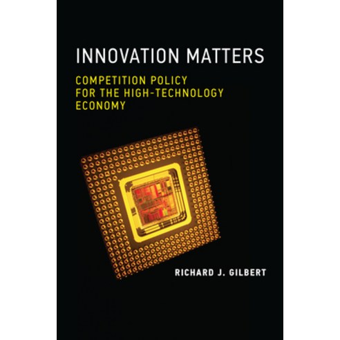 (영문도서) Innovation Matters: Competition Policy for the High-Technology Economy Paperback, MIT Press, English, 9780262545792
