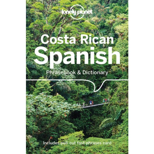 Lonely Planet Costa Rican Spanish Phrasebook & Dictionary Paperback